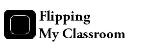 Flipping My Classroom